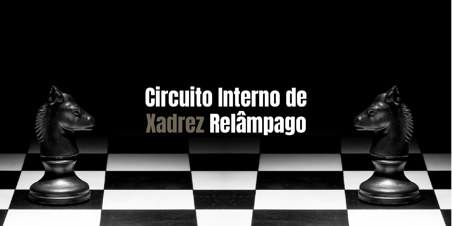 Circuito Interno de Xadrez Relâmpago - Esporte Clube Pinheiros